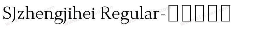 SJzhengjihei Regular字体转换